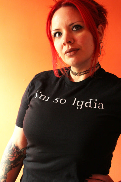 I'm So Lydia T-Shirt