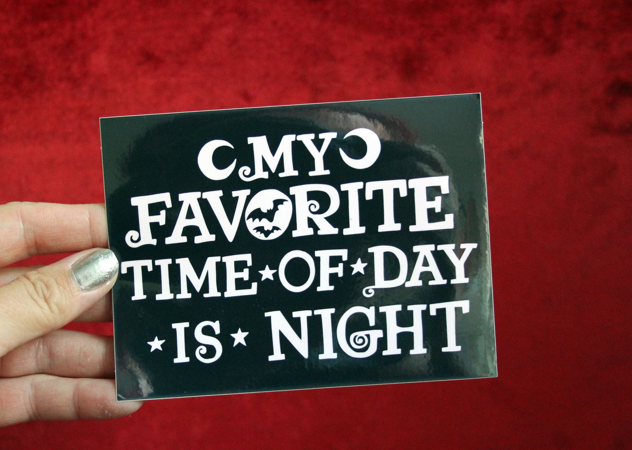 My Favorite Time of Day is Night Vinyl Sticker