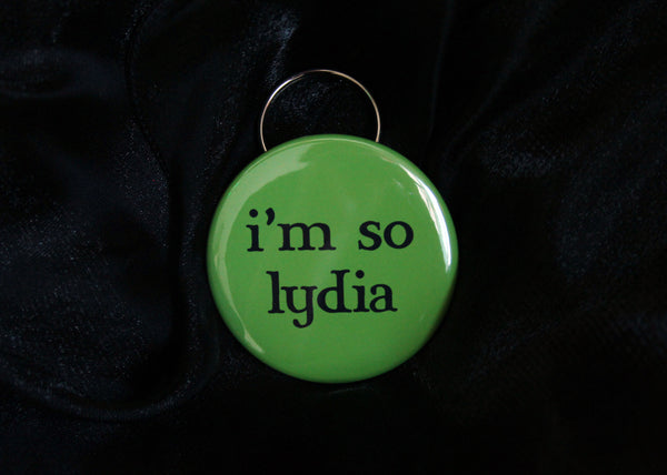 I'm So Lydia Keychain Bottle Opener