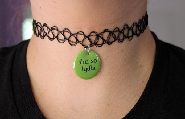 I'm So Lydia Tattoo Choker