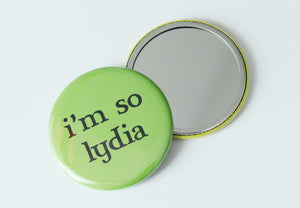 I'm So Lydia Pocket Mirror