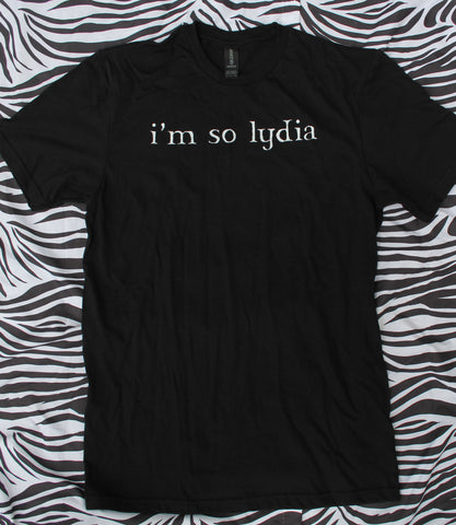 I'm So Lydia T-Shirt