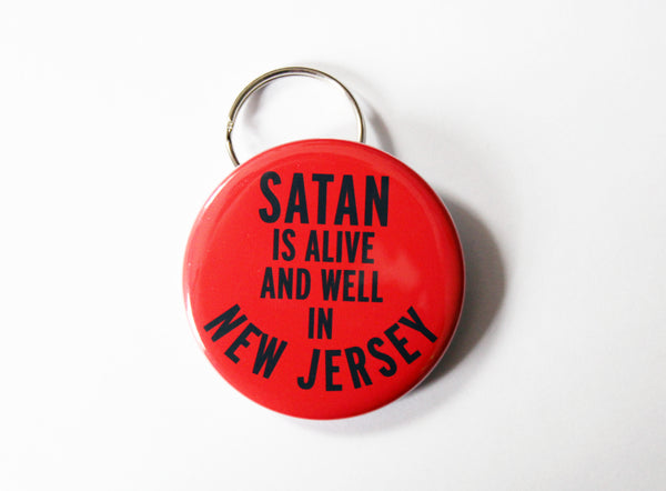 Satan is Alive and Well in New Jersey Keychain Bottle Opener