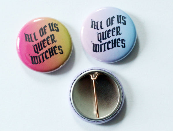 All of Us Queer Witches One Inch Button