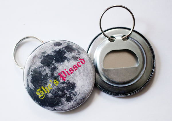 The Moon is Pissed Keychain Bottle Opener