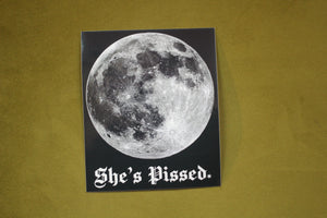 The Moon is Pissed Vinyl Sticker