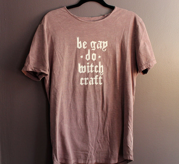 Be Gay Do Withcraft Up Cycled Tee