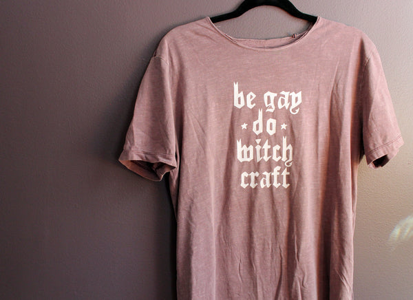 Be Gay Do Withcraft Up Cycled Tee