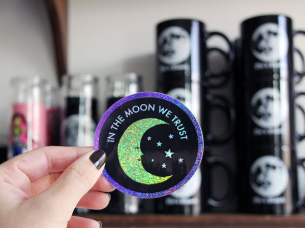 In the Moon We Trust Sparkle Vinyl Sticker
