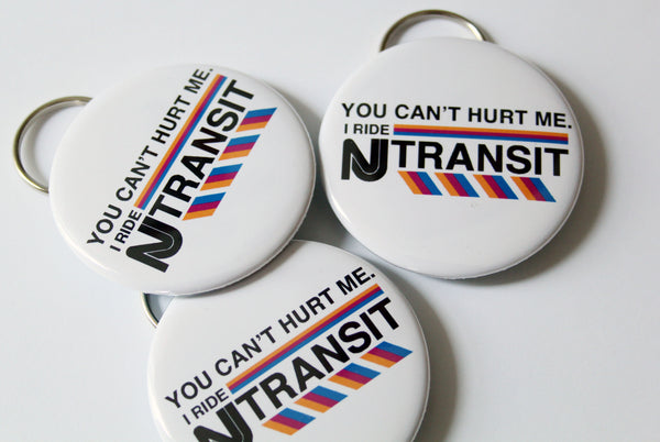 You Can't Hurt Me on NJ Transit Keychain Bottle Opener