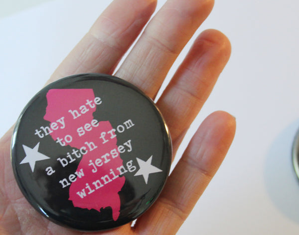 They Hate to See a B from NJ Winning Fridge Magnet