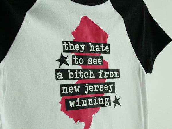 They Hate to See a Bitch from New Jersey Winning Baby Tee