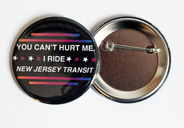 You Can't Hurt Me on NJ Transit Jumbo Button
