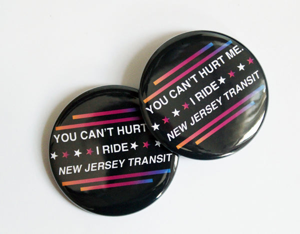You Can't Hurt Me on NJ Transit Jumbo Button