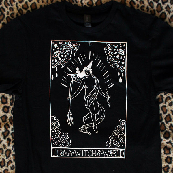 It's a Witch's World T-Shirt in Black / LIMITED RUN