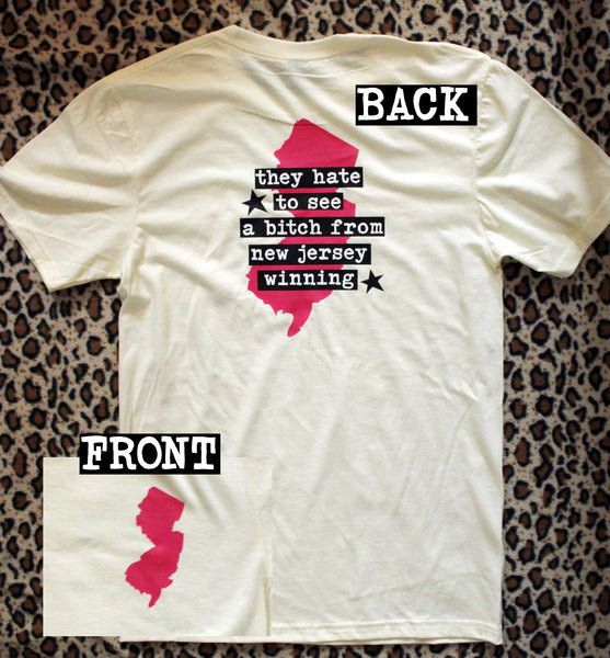 They Hate to See a Bitch from New Jersey Winning Unisex Tee