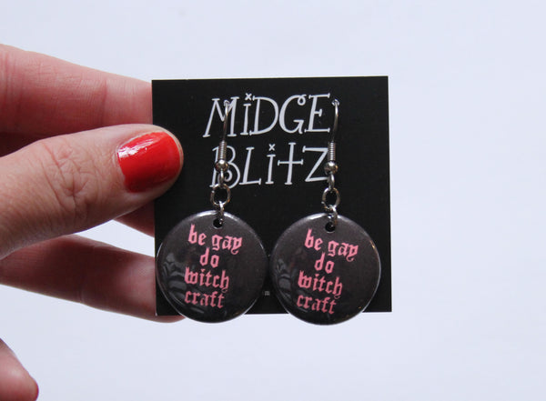 Be Gay Do Witchcraft Earrings