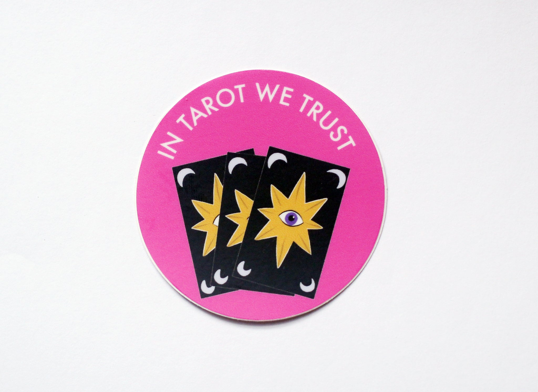 SALE In Tarot We Trust Vinyl Sticker