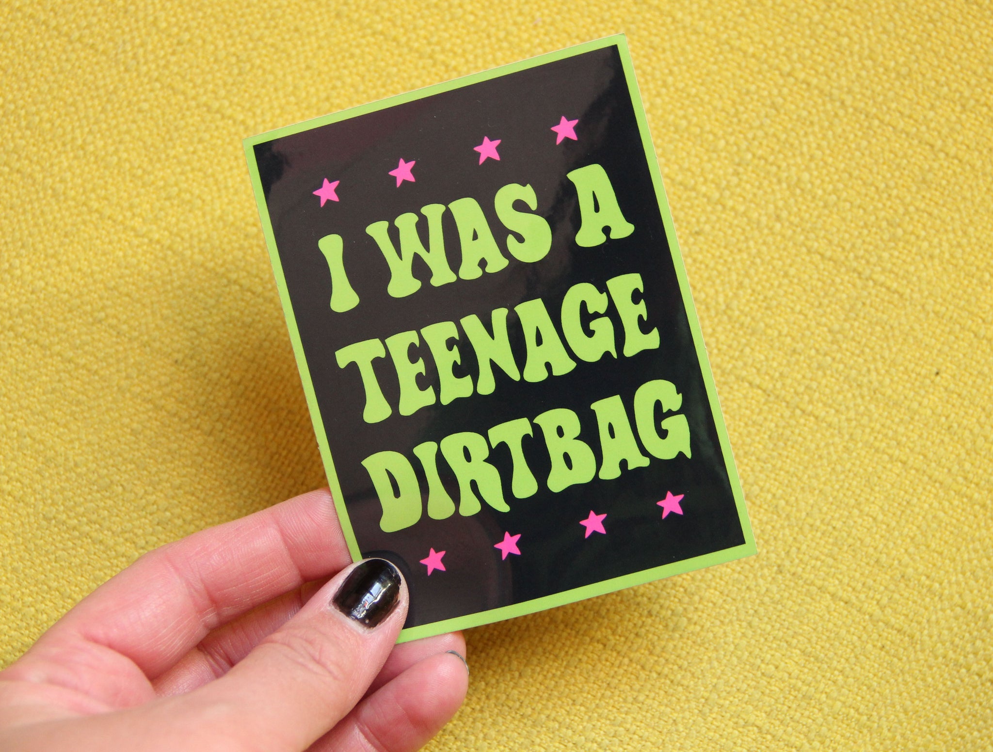 Teenage Dirtbag Vinyl Sticker