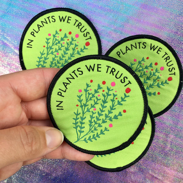 In Plants We Trust Iron-on Patch
